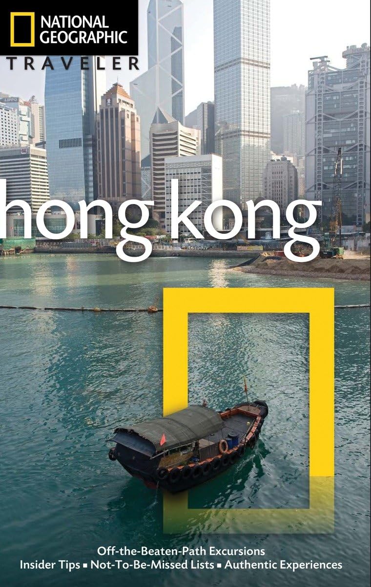 National Geographic Traveler: Hong Kong, 3rd Edition Leisure, Home & Garden