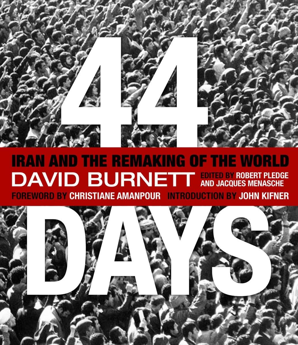 44 Days: Iran and the Remaking of the World Social Sciences