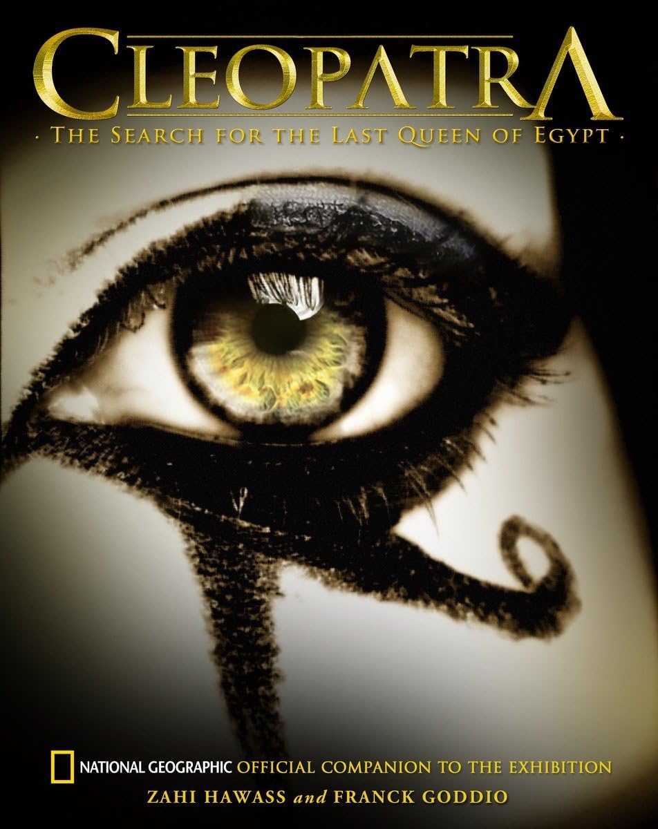 Cleopatra: The Search for the Last Queen of Egypt Social Sciences