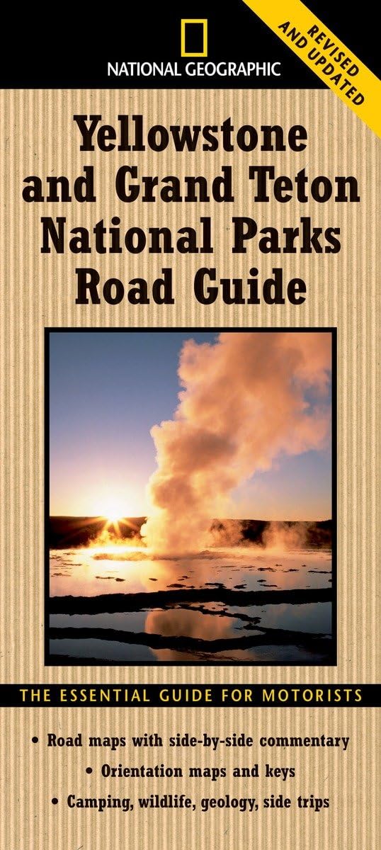 National Geographic Yellowstone and Grand Teton National Parks Road Guide: The Essential Guide for Motorists (National Park Road Guide) Leisure, Home & Garden