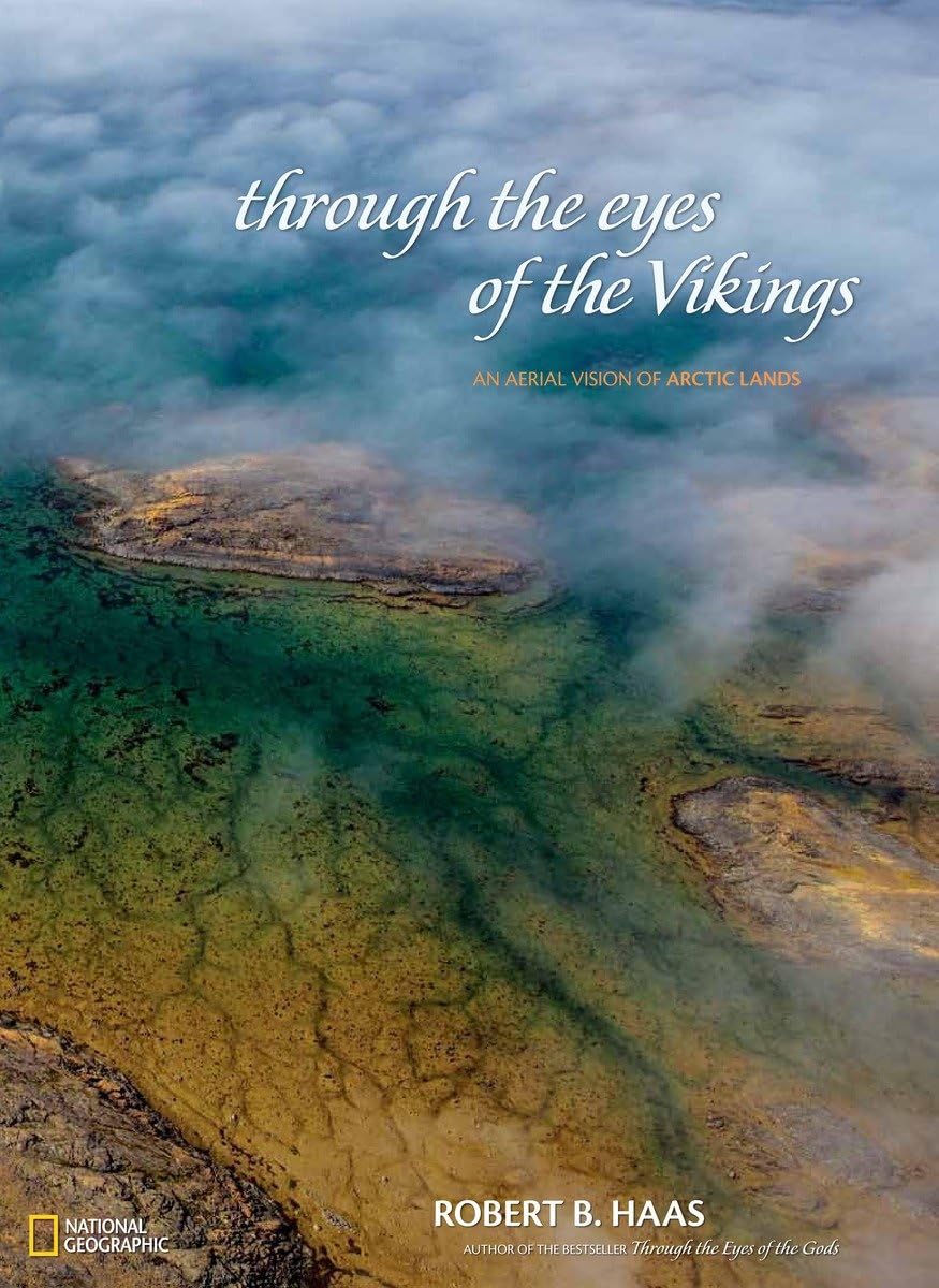 Through the Eyes of the Vikings: An Aerial Vision of Arctic Lands Geology & Geography