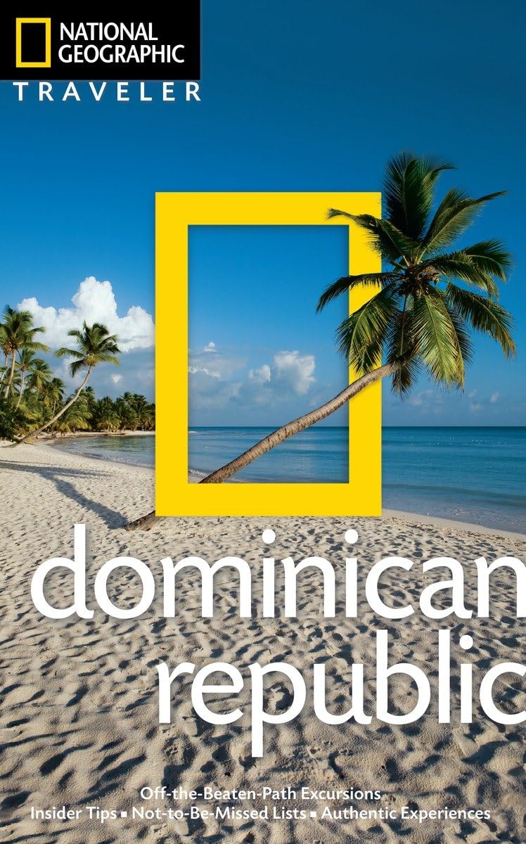 National Geographic Traveler: Dominican Republic, 2nd edition Leisure, Home & Garden
