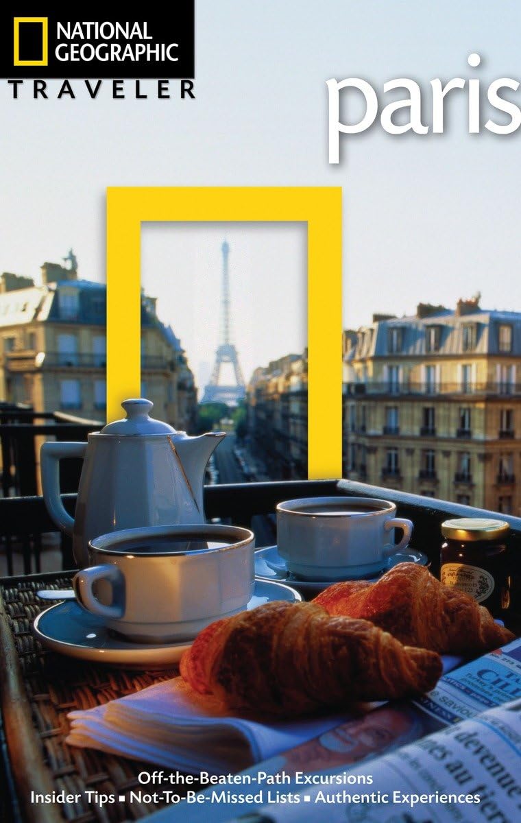 National Geographic Traveler: Paris, 3rd Edition Leisure, Home & Garden