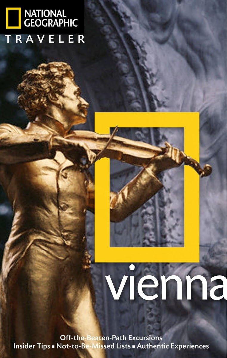 National Geographic Traveler: Vienna Leisure, Home & Garden