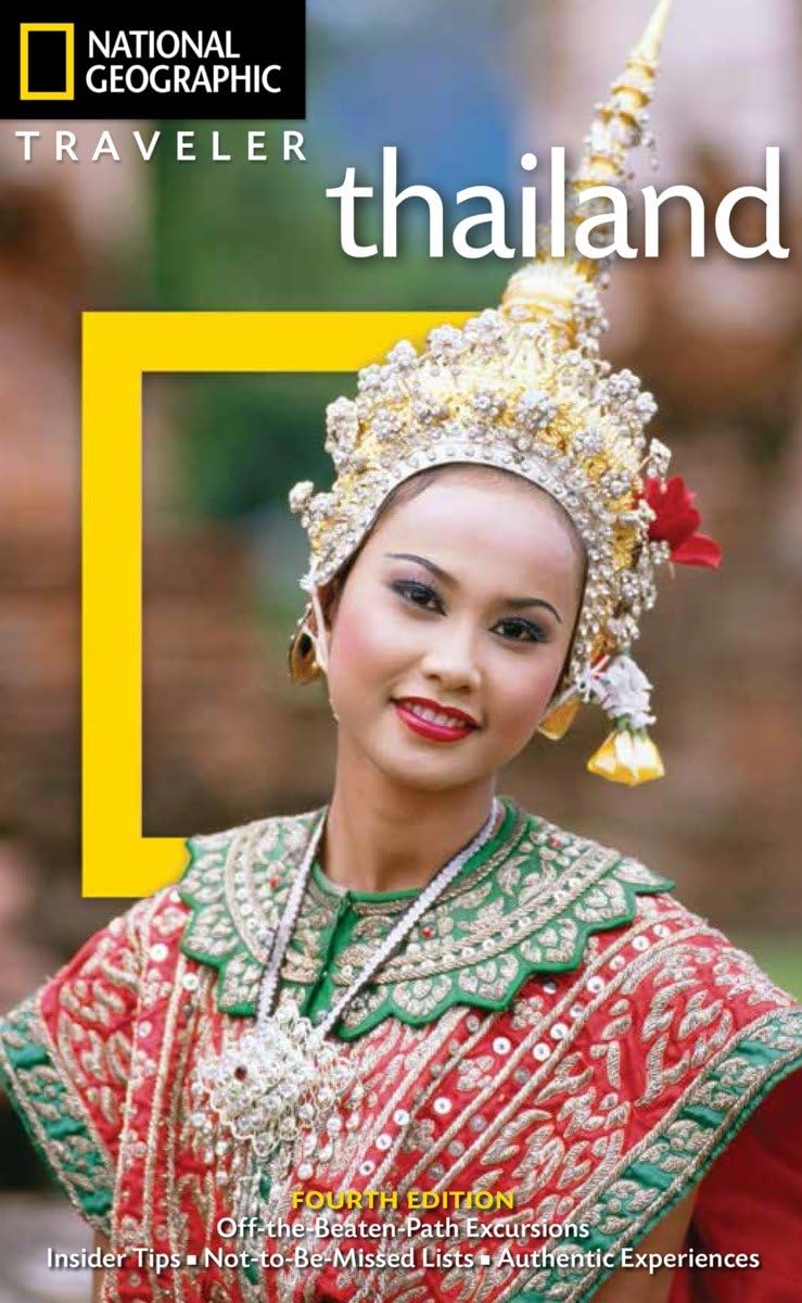 National Geographic Traveler: Thailand, 4th Edition Leisure, Home & Garden