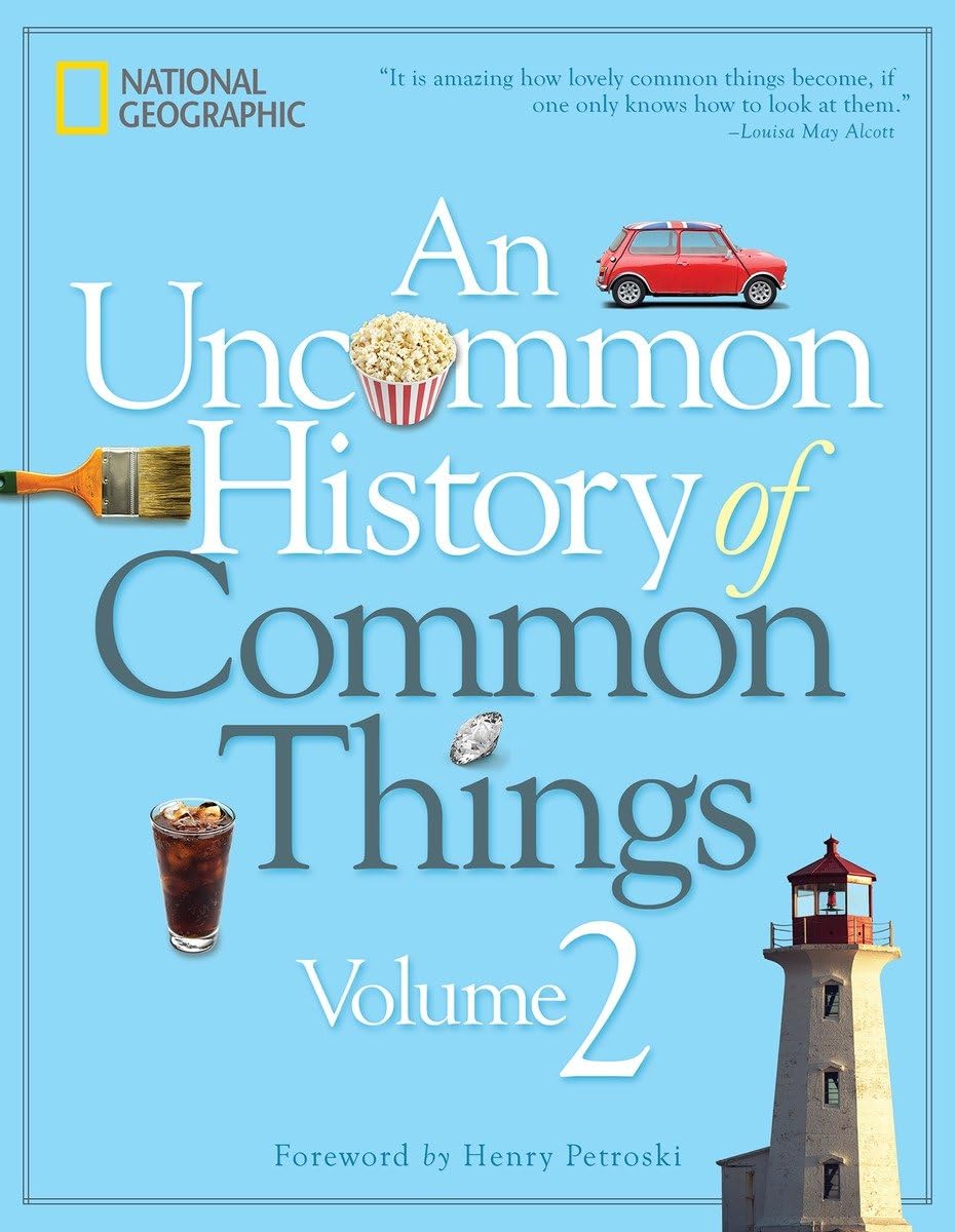 An Uncommon History of Common Things, Volume 2 Film, Art & Culture