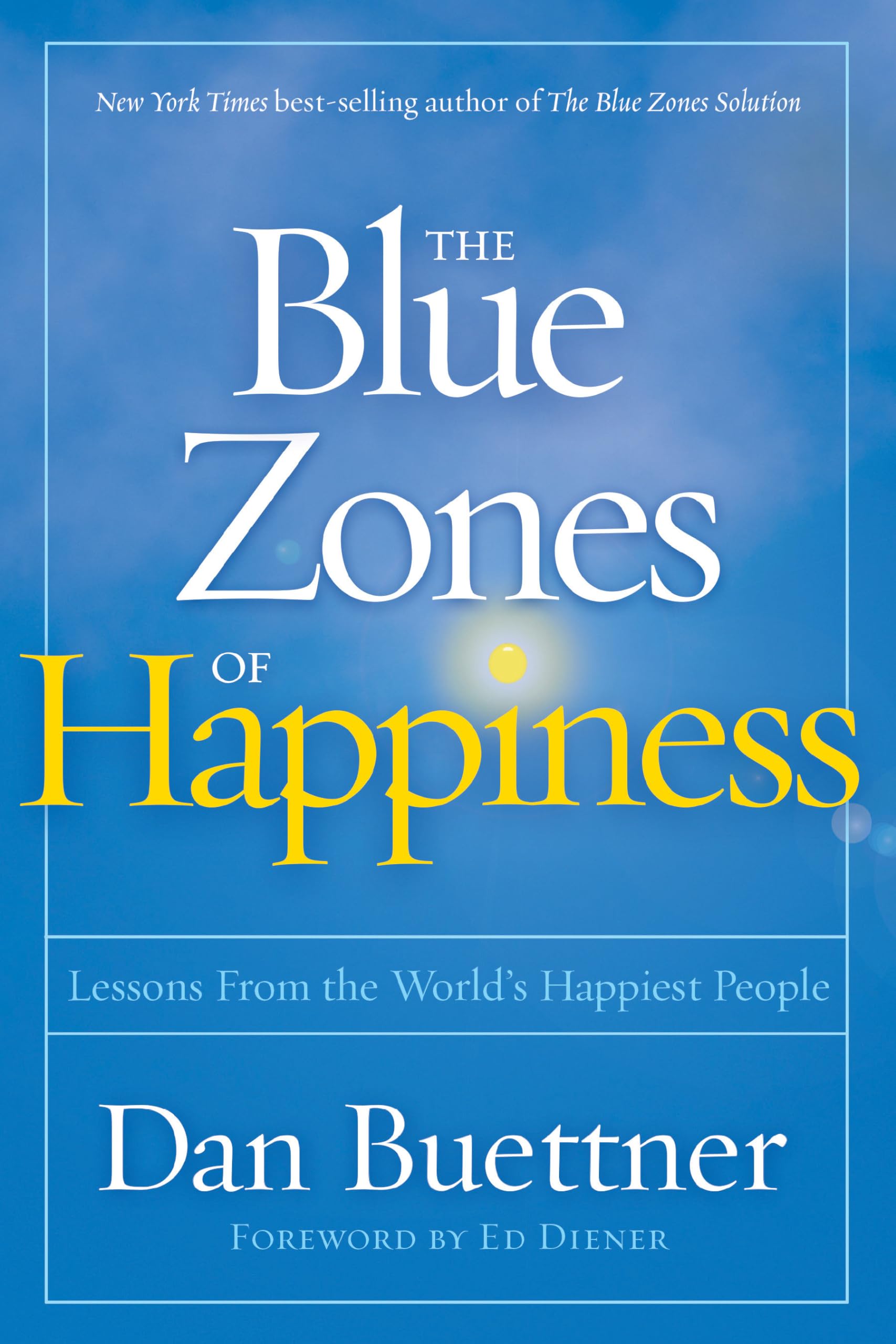 The Blue Zones of Happiness Business, Finance & Career