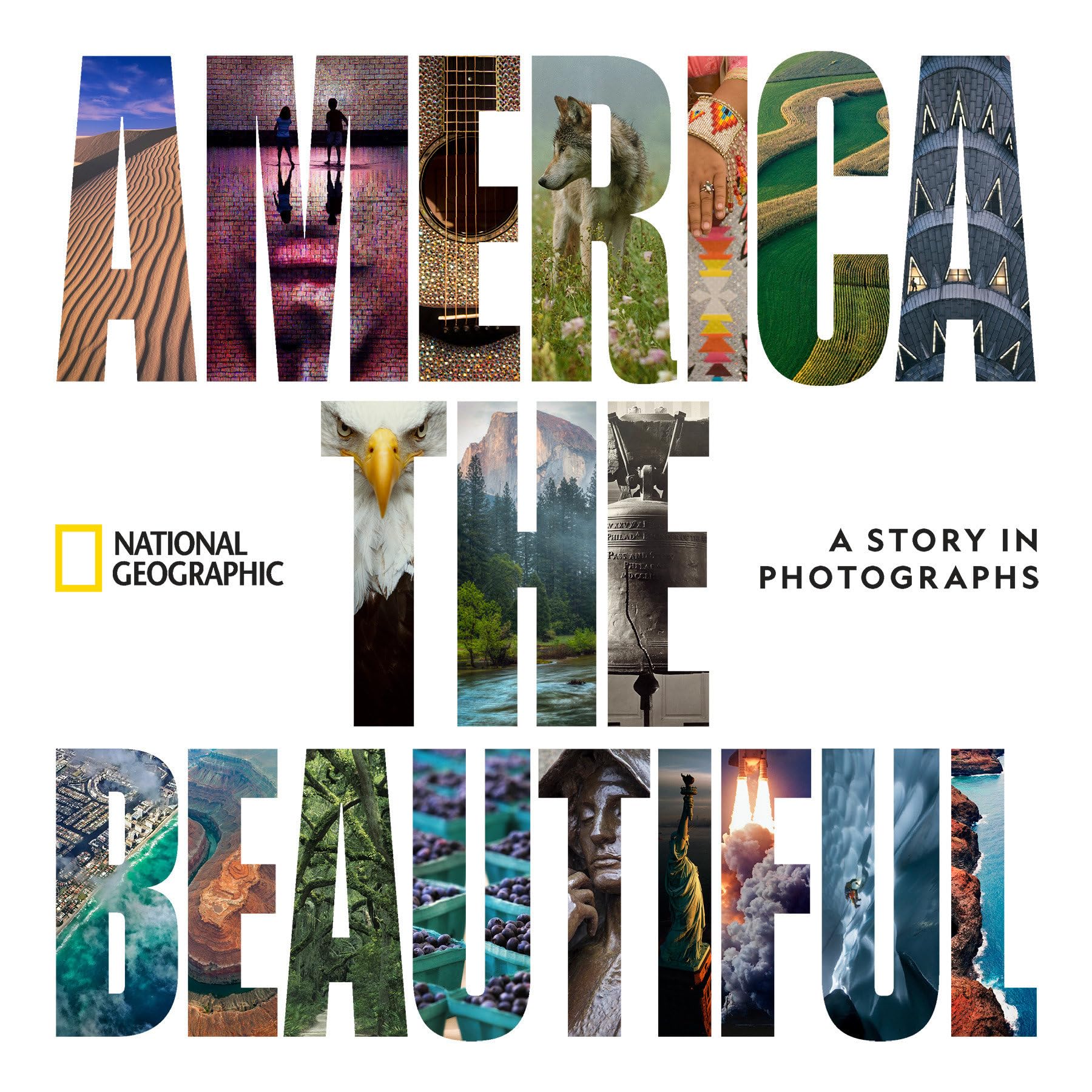 America the Beautiful: A Story in Photographs Arts & Music
