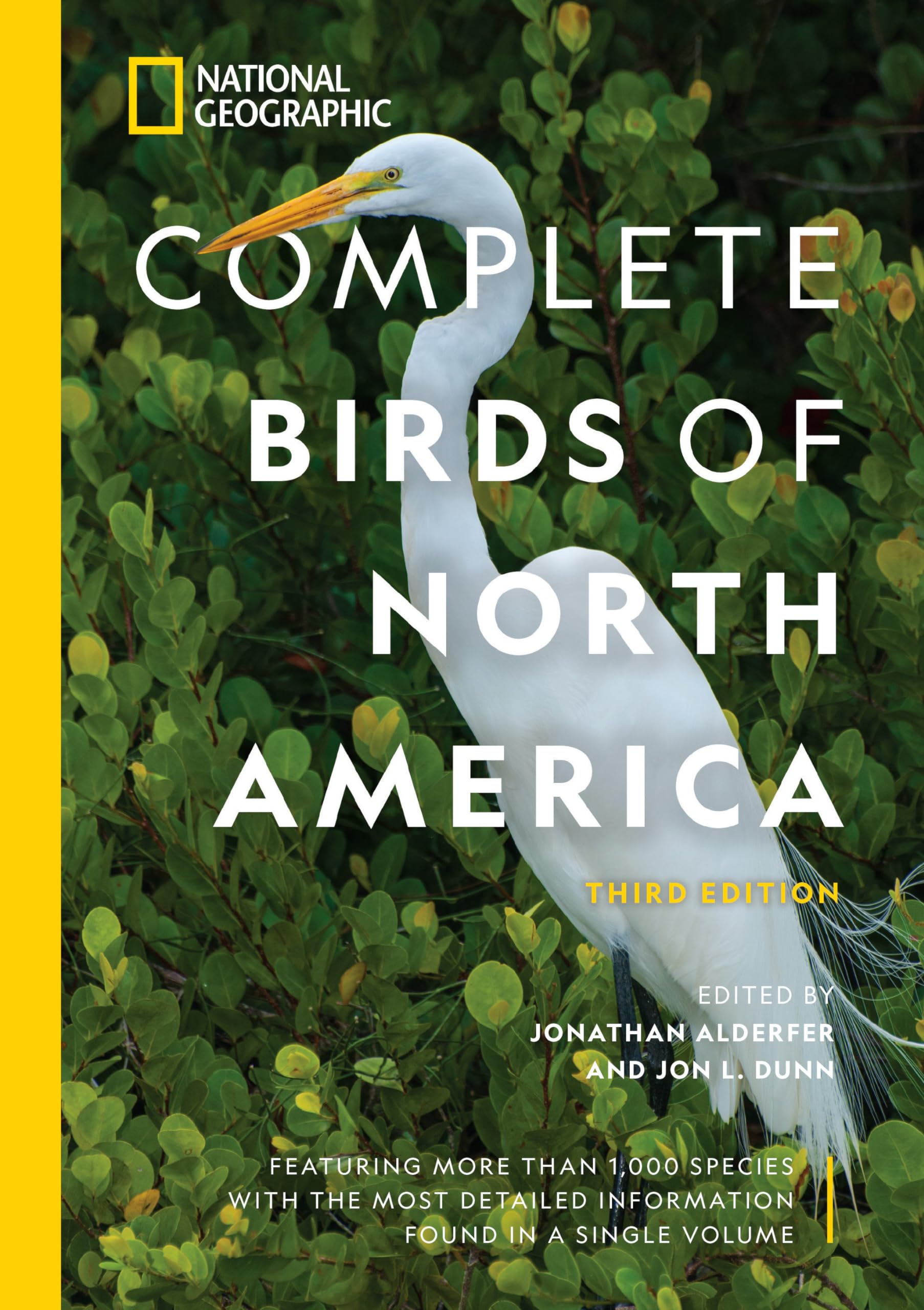 National Geographic Complete Birds of North America, 3rd Edition: Featuring More Than 1,000 Species With the Most Detailed Information Found in a Single Volume Mathematics