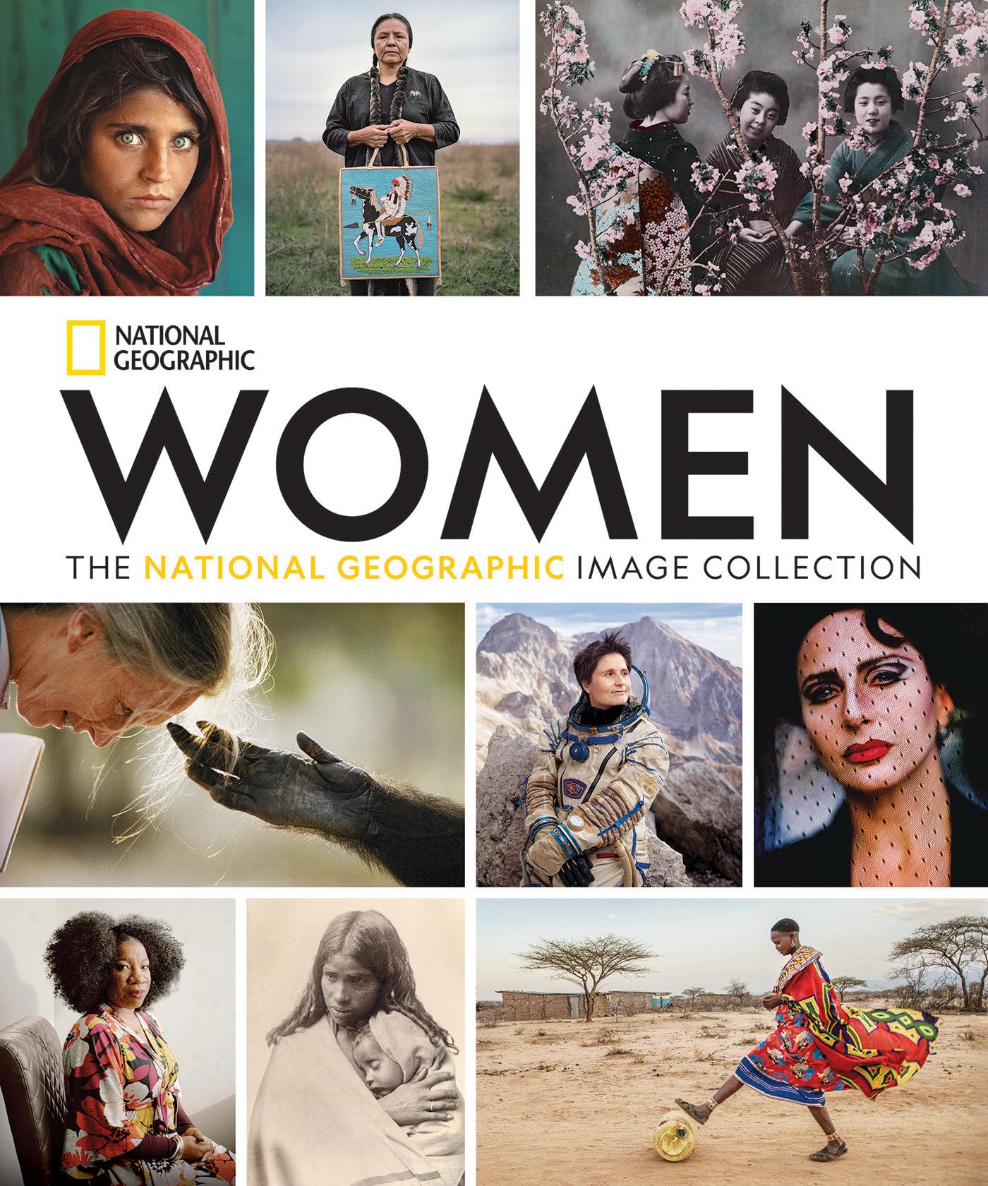 Women: The National Geographic Image Collection (National Geographic Collectors Series) Books