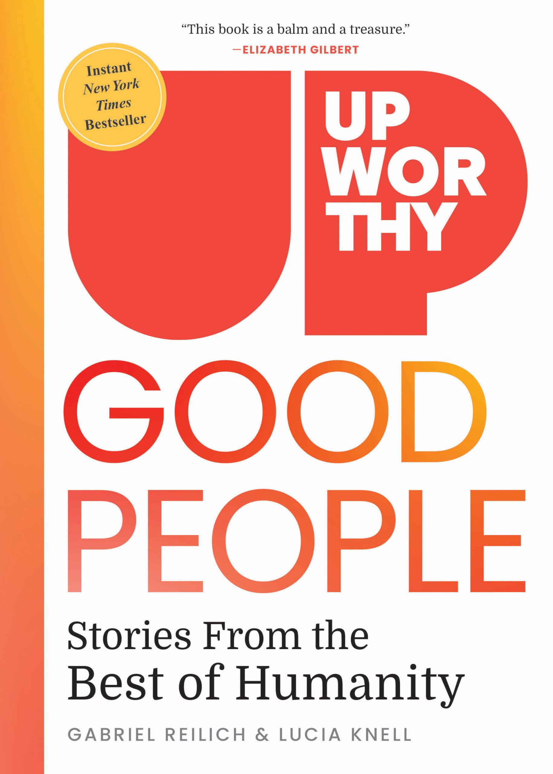 Upworthy - GOOD PEOPLE: Stories From the Best of Humanity Social Sciences