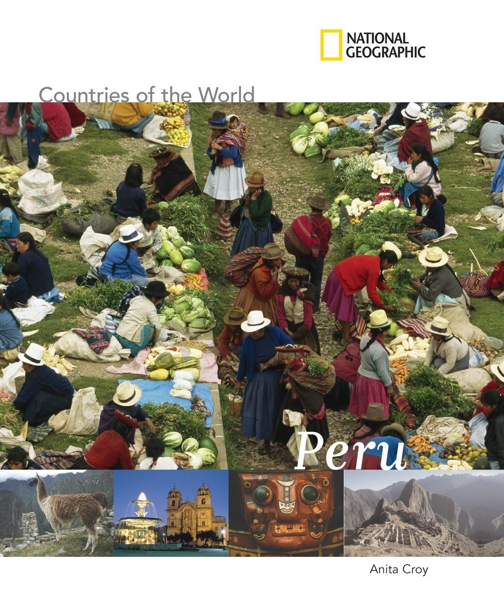 National Geographic Countries of the World: Peru Non-fiction