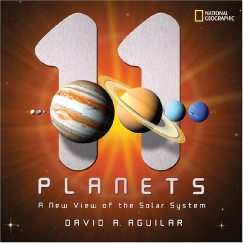 11 Planets: A New View of the Solar System Non-fiction