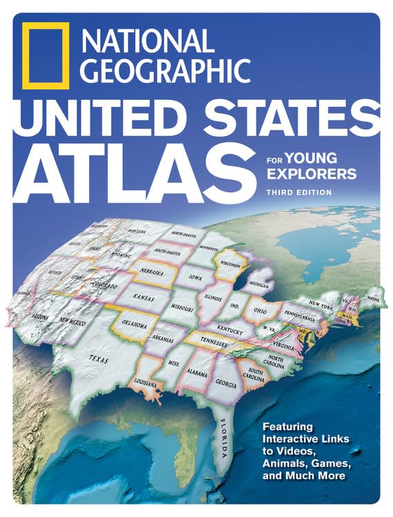 National Geographic United States Atlas for Young Explorers, Third Edition Reference Books