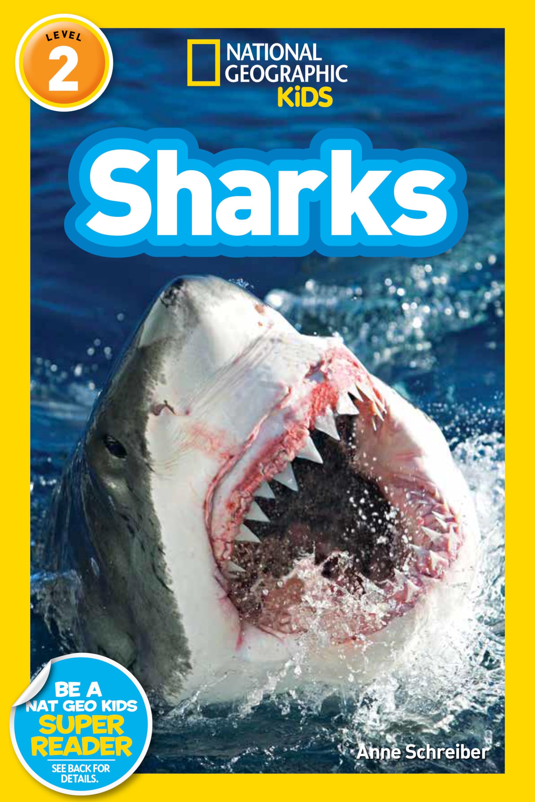 Sharks (National Geographic Kids Readers, Level 2) Novels & Short Stories