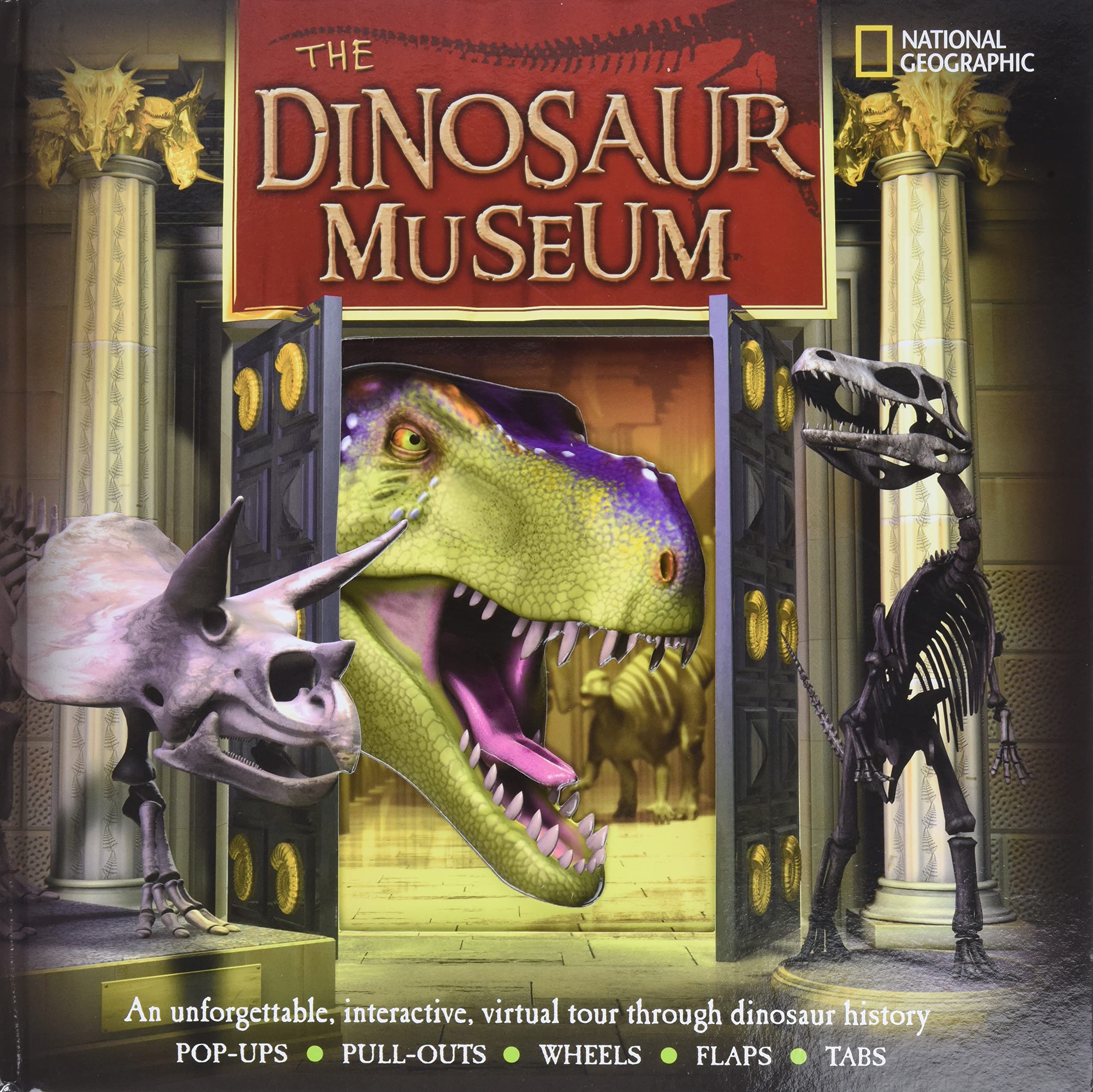 The Dinosaur Museum: An Unforgettable, Interactive Virtual Tour Through Dinosaur History Non-fiction