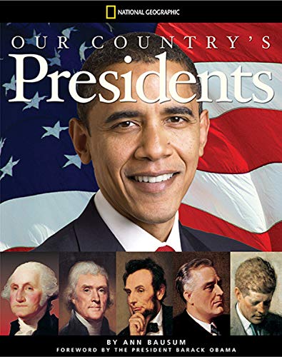 Our Country's Presidents: All You Need to Know about the Presidents, from George Washington to Barack Obama Film, Art & Culture