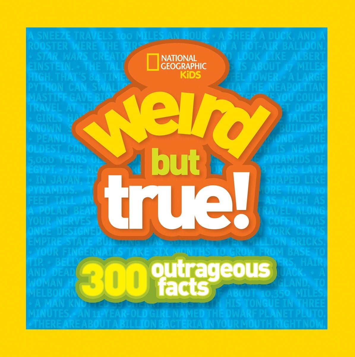 Weird But True: 300 Outrageous Facts Tiptoi & Games