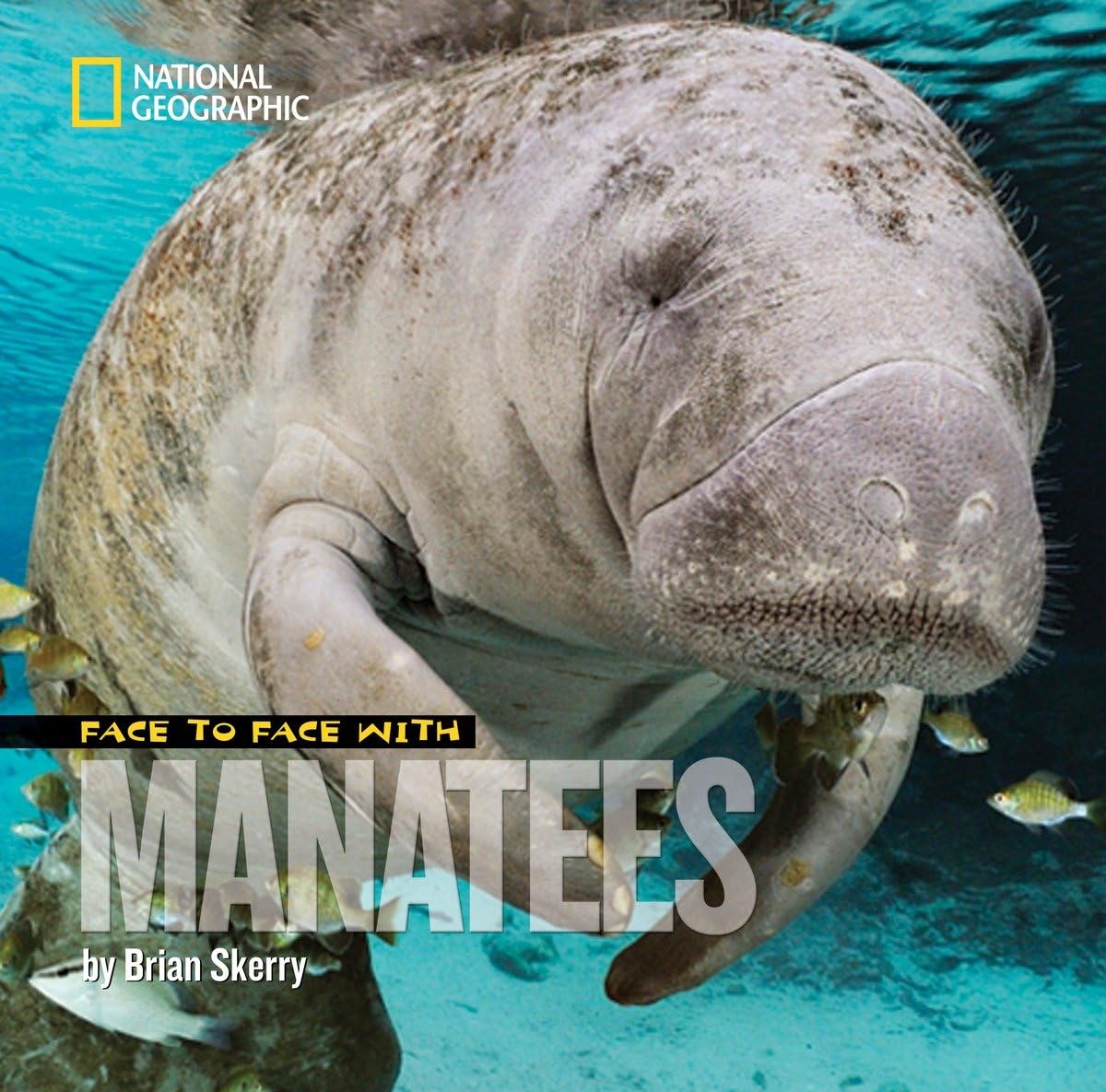 Face to Face with Manatees (Face to Face with Animals) Non-fiction