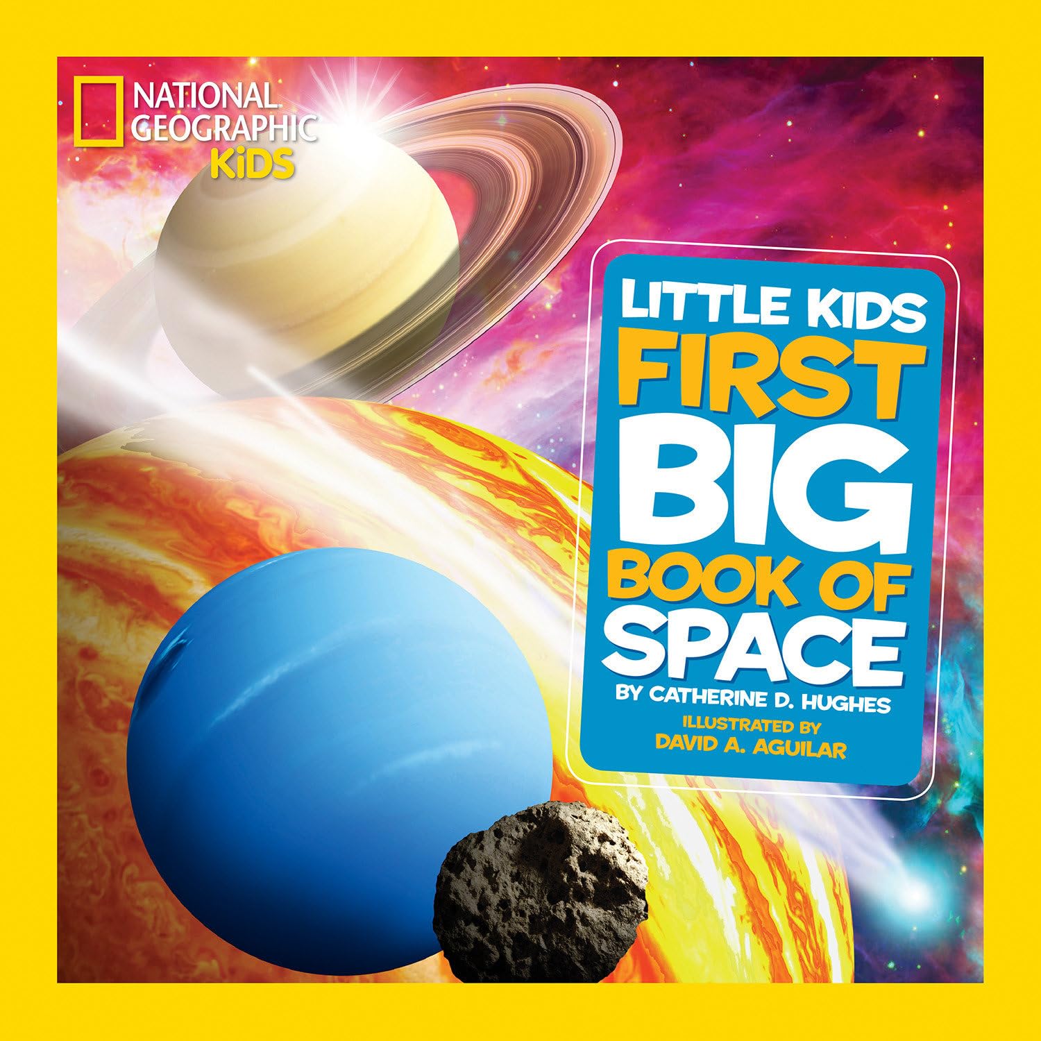 National Geographic Little Kids First Big Book of Space (National Geographic Little Kids First Big Books) Natural Sciences