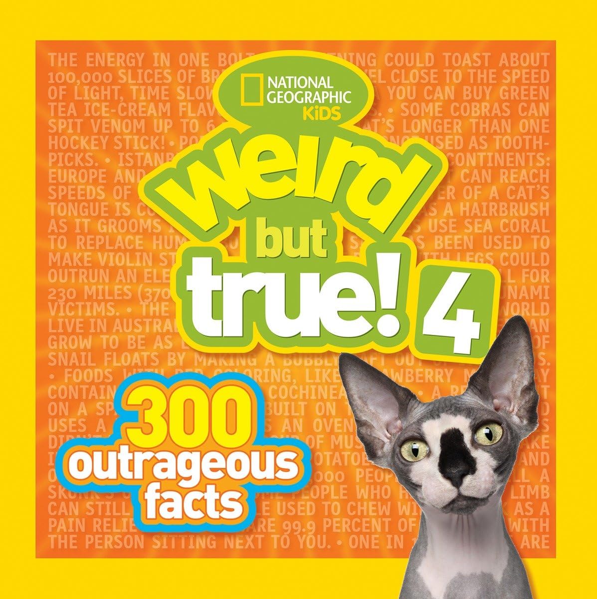 Weird But True! 4: 300 Outrageous Facts (Weird But True, 5, Band 4) Books