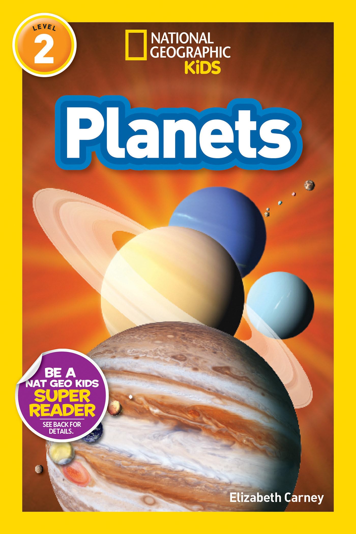 Planets (National Geographic Kids Readers, Level 2) Study Guides