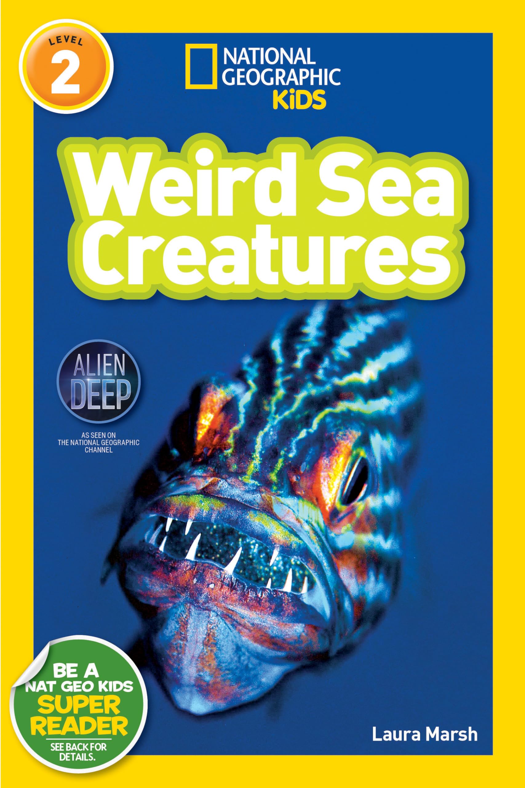 Weird Sea Creatures (National Geographic Kids Readers, Level 2) Leisure & Fun