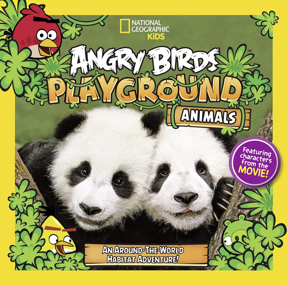 Angry Birds Playground: Animals: An Around-the-World Habitat Adventure Non-fiction