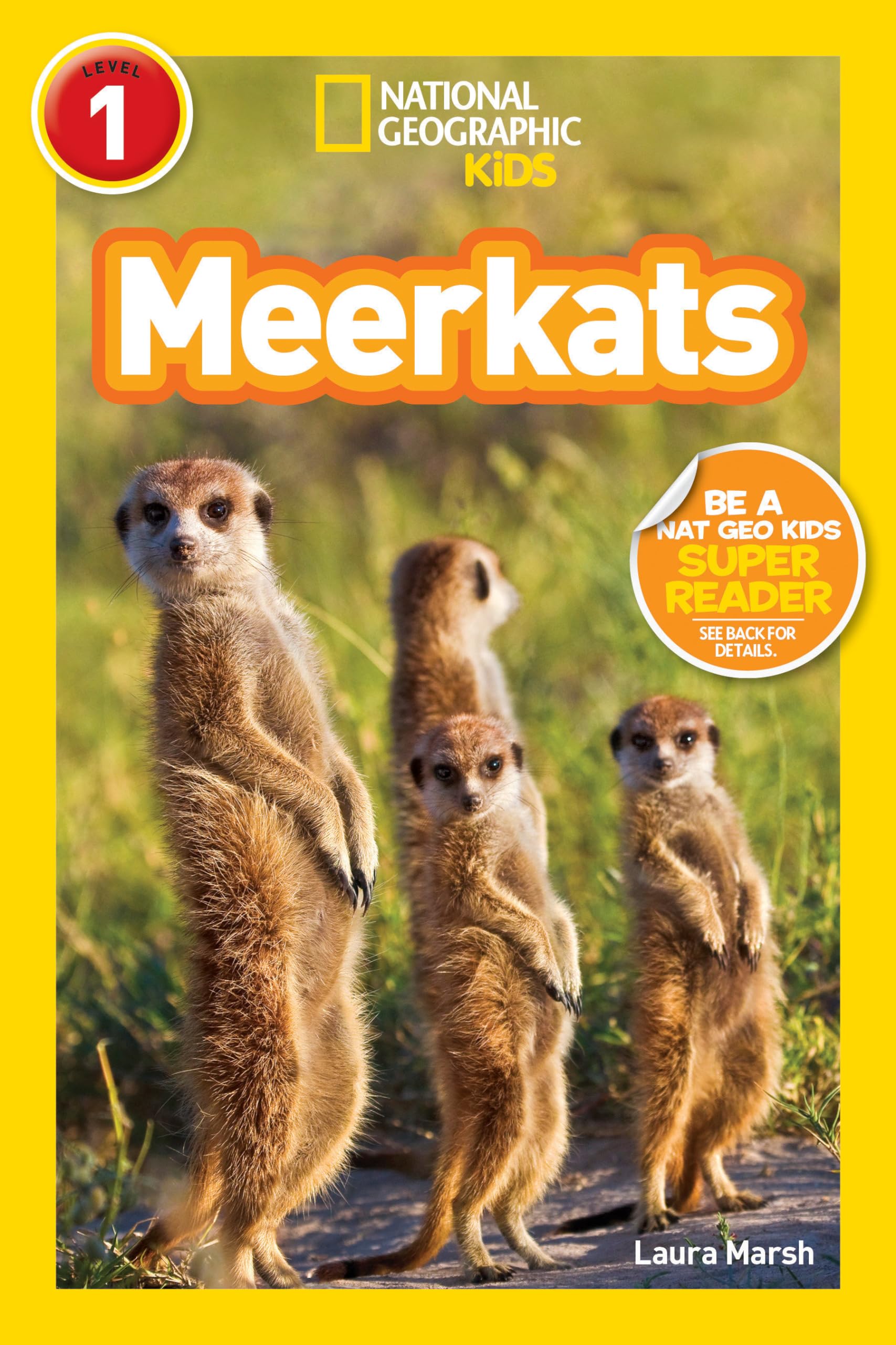 Meerkats (National Geographic Kids Readers, Level 1) Novels & Short Stories