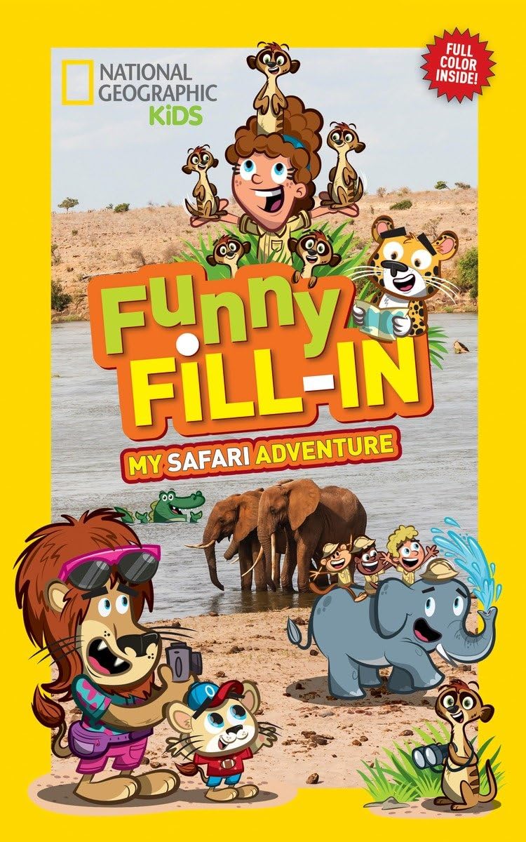 National Geographic Kids Funny Fill-in: My Safari Adventure (NG Kids Funny Fill In) Tiptoi & Games