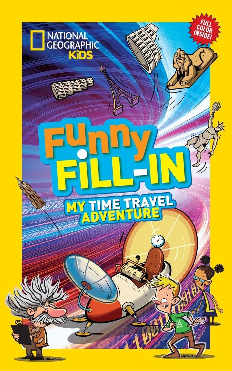 National Geographic Kids Funny Fill-in: My Time Travel Adventure (NG Kids Funny Fill In) Tiptoi & Games