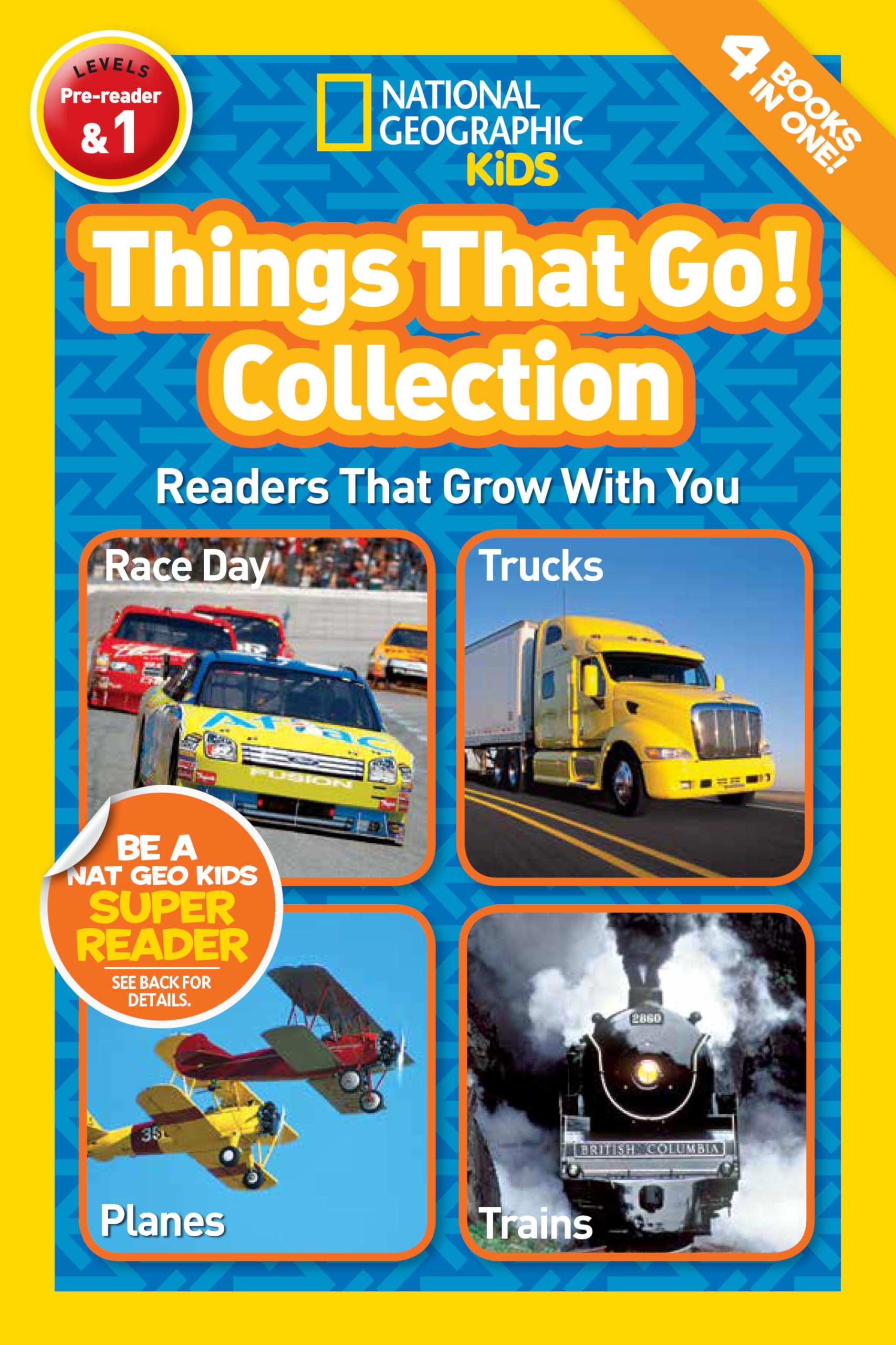 Things That Go! Collection (National Geographic Kids Readers, Levels Pre-Reader & 1): Readers That Grow With You Study Guides