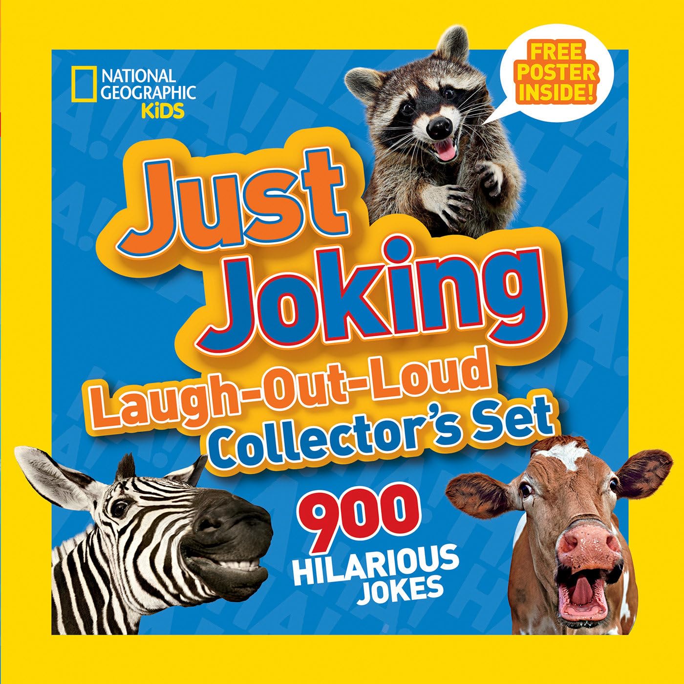 National Geographic Kids Just Joking LaughOutLoud Collector's Set: 900 Hilarious Jokes (Just Joking: National Geographic Kids, 4-6) Natural Sciences