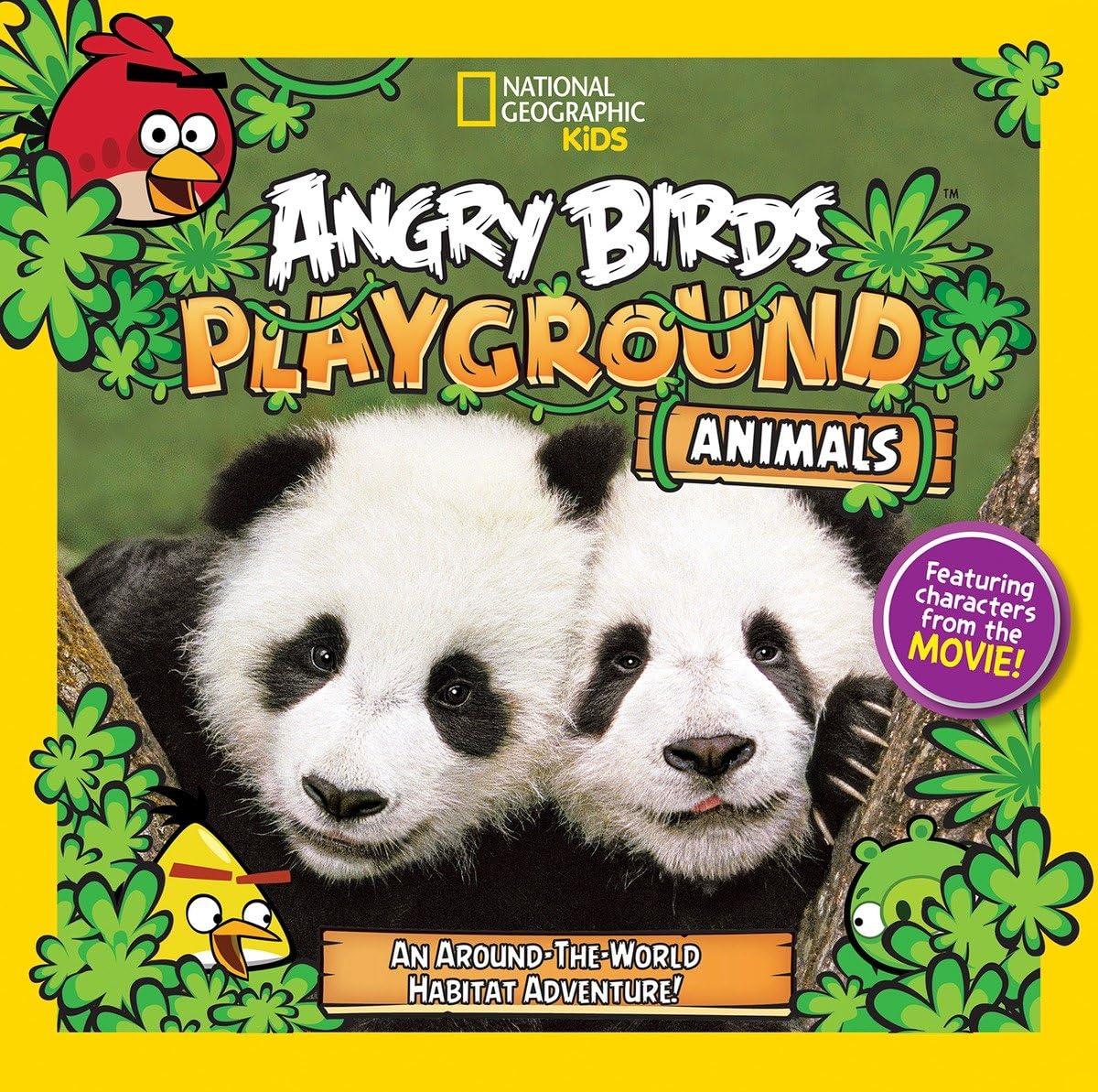 Angry Birds Playground: Animals: An Around-the-World Habitat Adventure Leisure & Fun