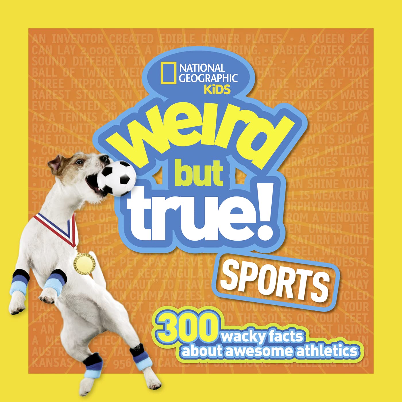 Weird But True! Sports Leisure & Fun