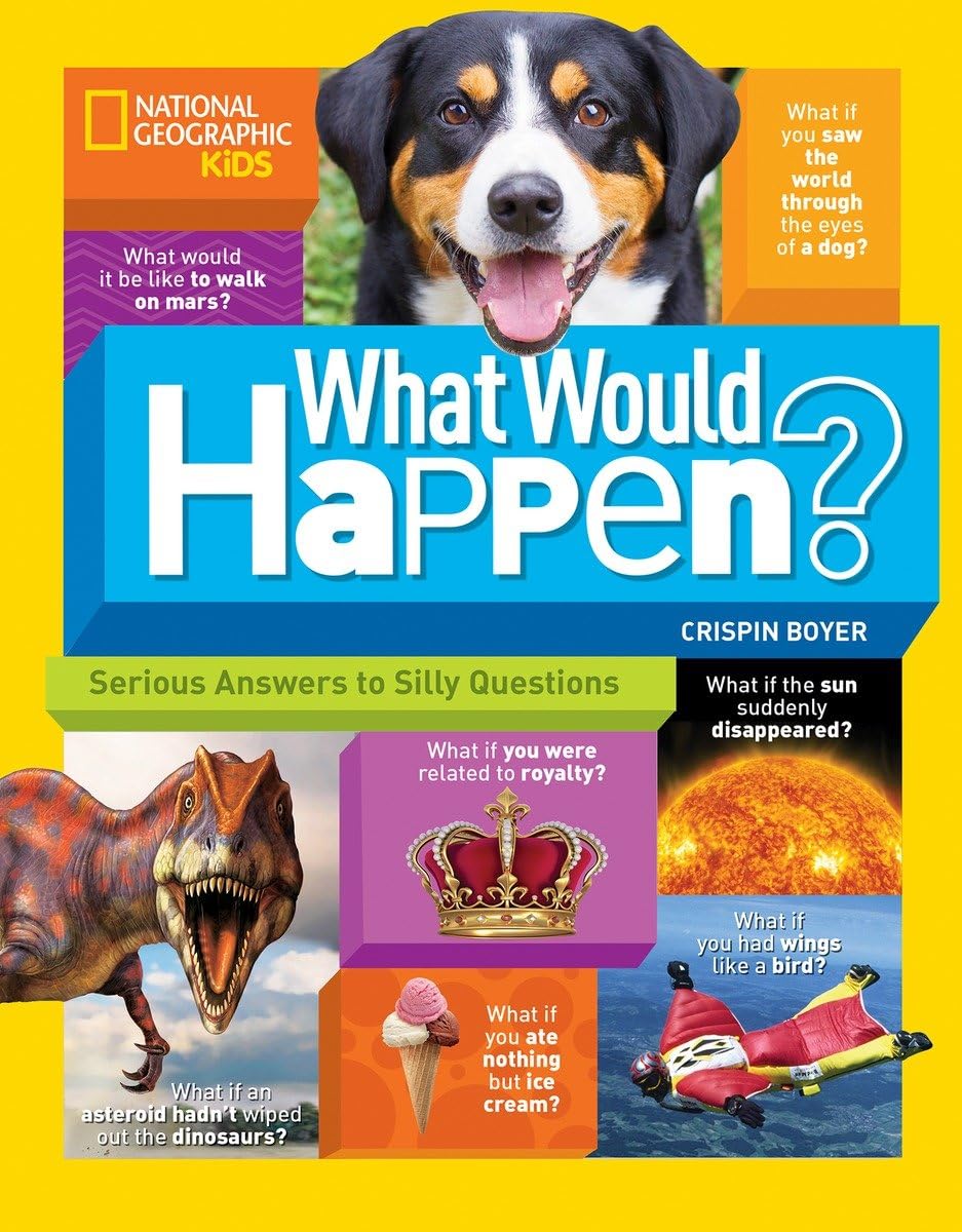 What Would Happen?: Serious Answers to Silly Questions Non-fiction