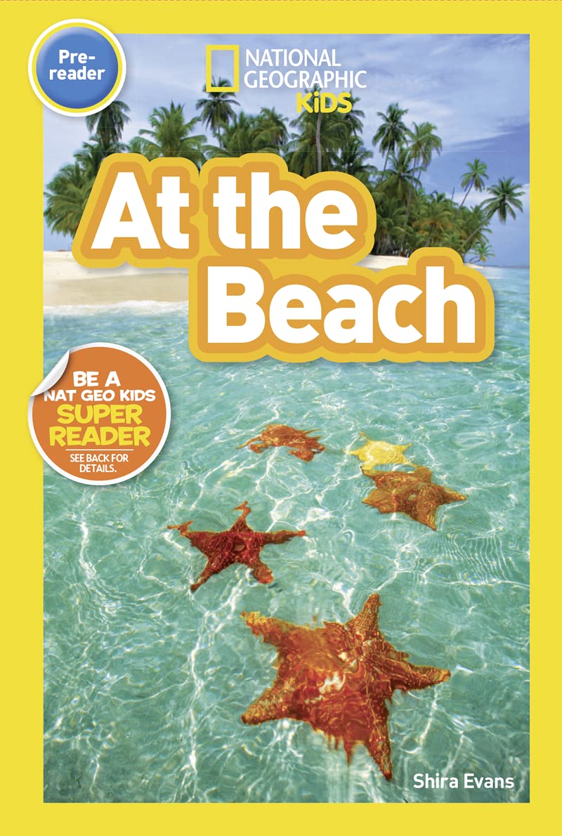 At the Beach (National Geographic Kids Readers, Pre-Reader) Study Guides