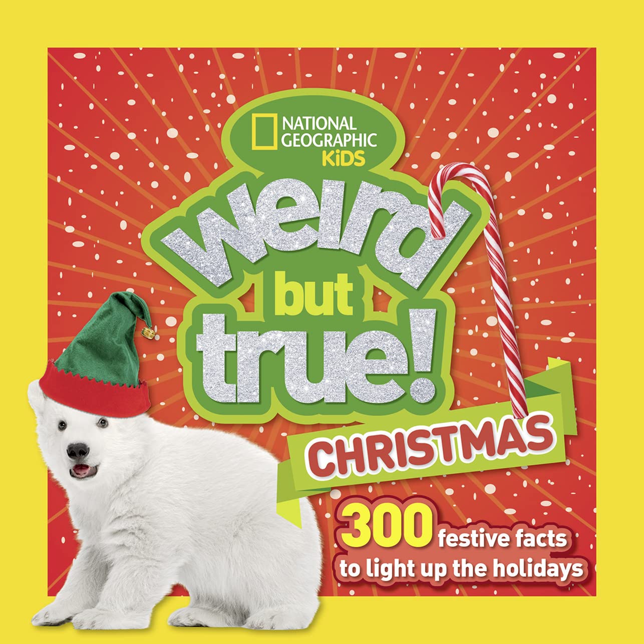 Weird But True! Christmas General education