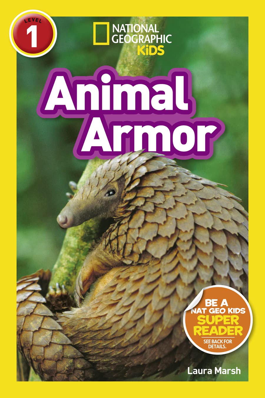 Animal Armor (National Geographic Kids Readers, Level 1) book
