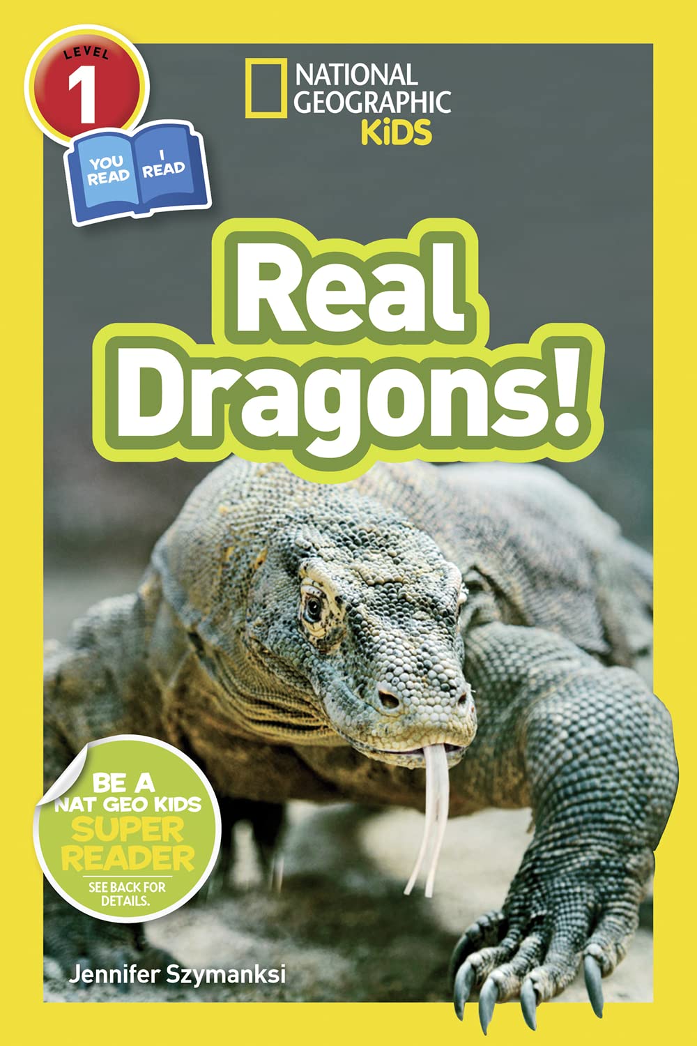 Real Dragons! (National Geographic Kids Readers, Level 1/Co-Reader) Novels & Short Stories