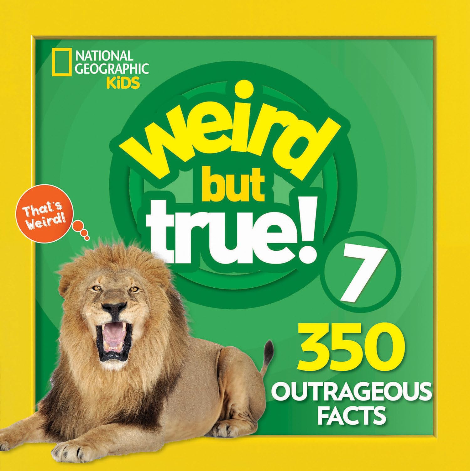 Weird But True 7: Expanded Edition book