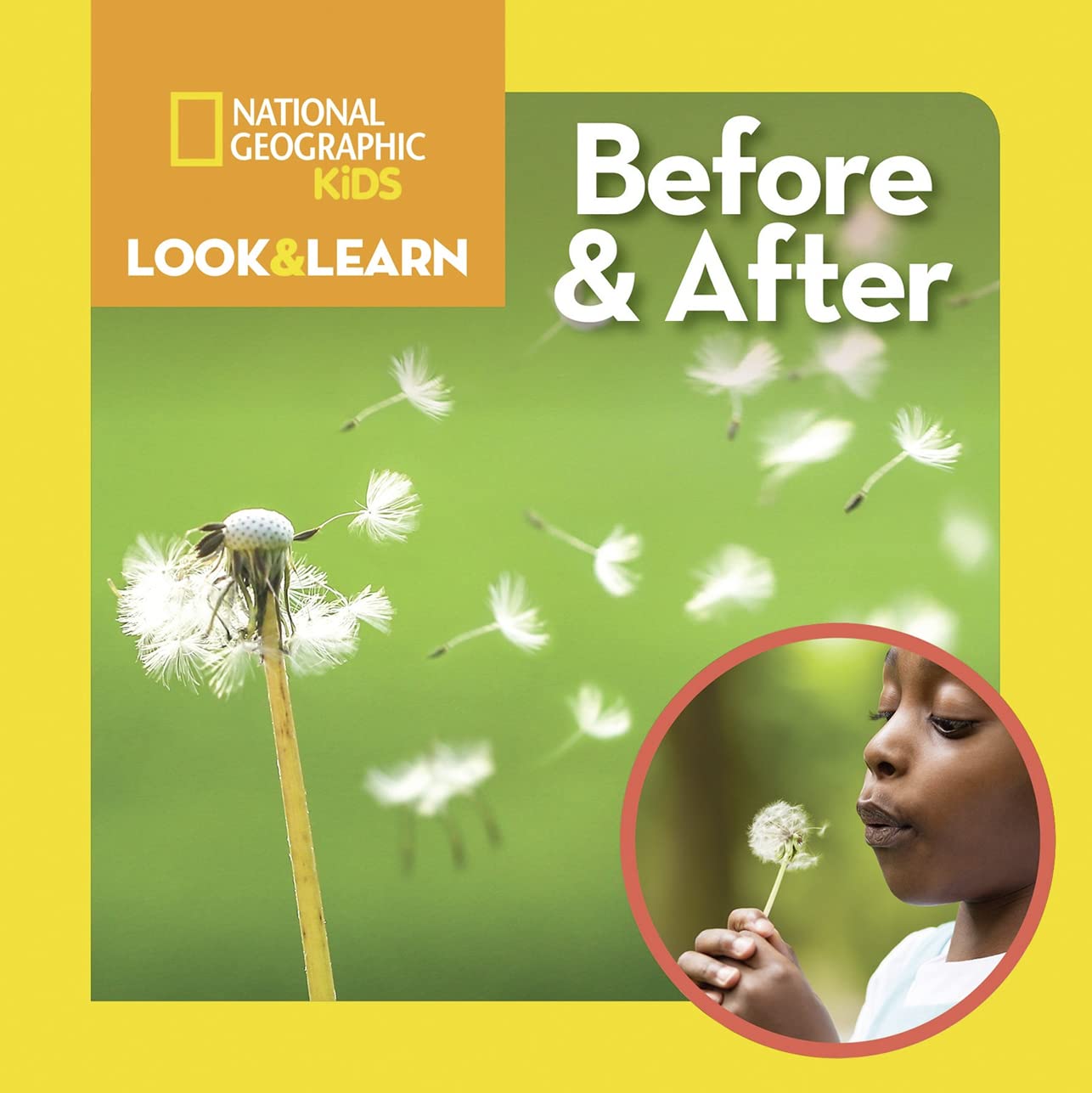 National Geographic Kids Look & Learn: Before and After Parents & Children