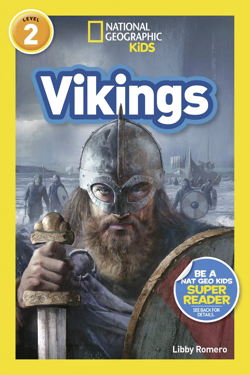 Vikings (National Geographic Kids Readers, Level 2) Politics & History