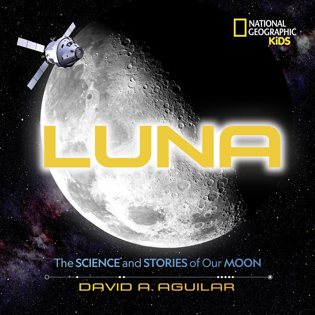 Luna: The Science and Stories of Our Moon Social Sciences