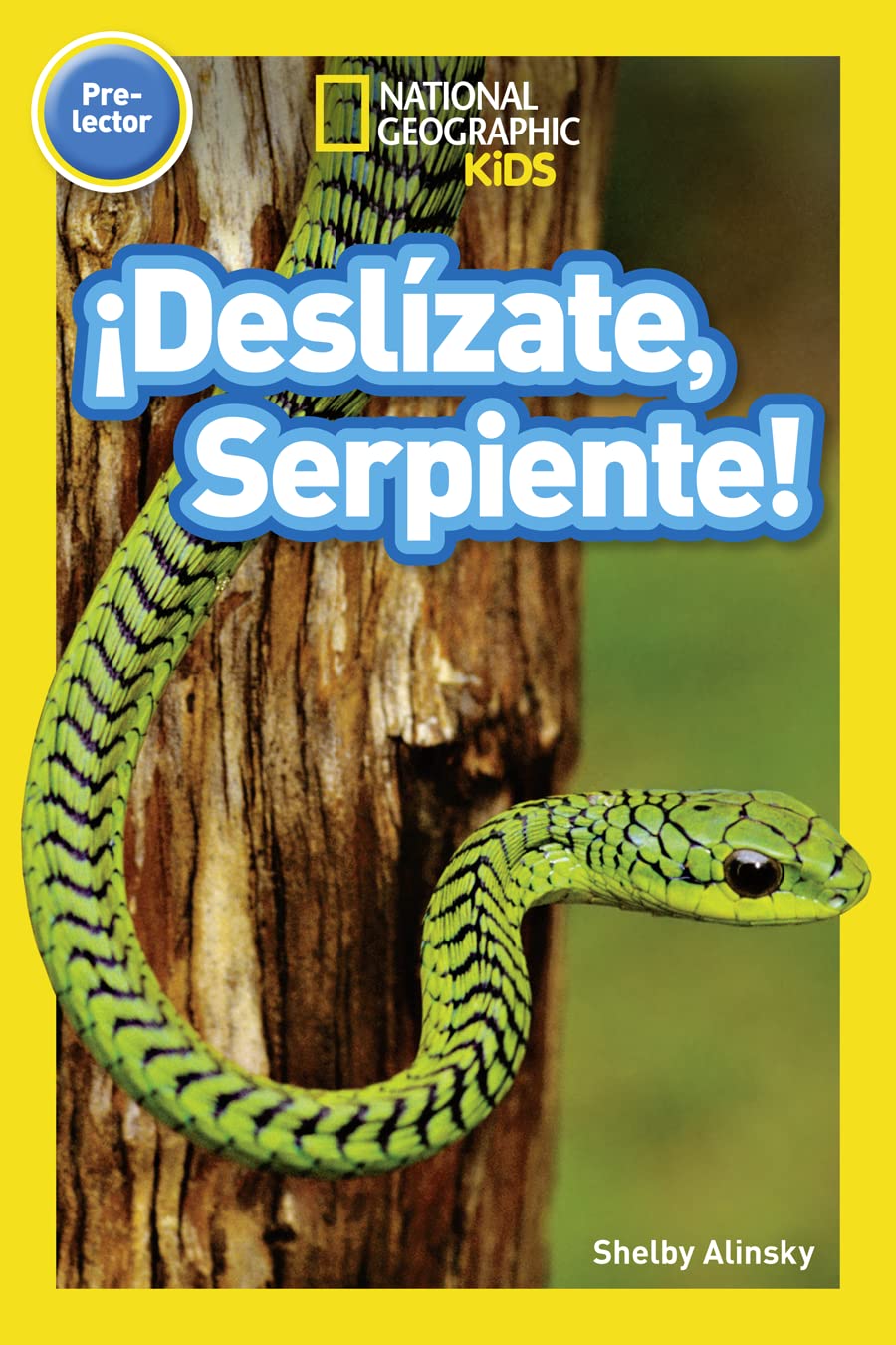 National Geographic Readers: ¡Deslízate, Serpiente! (Pre-reader)-Spanish Edition Business & Technology