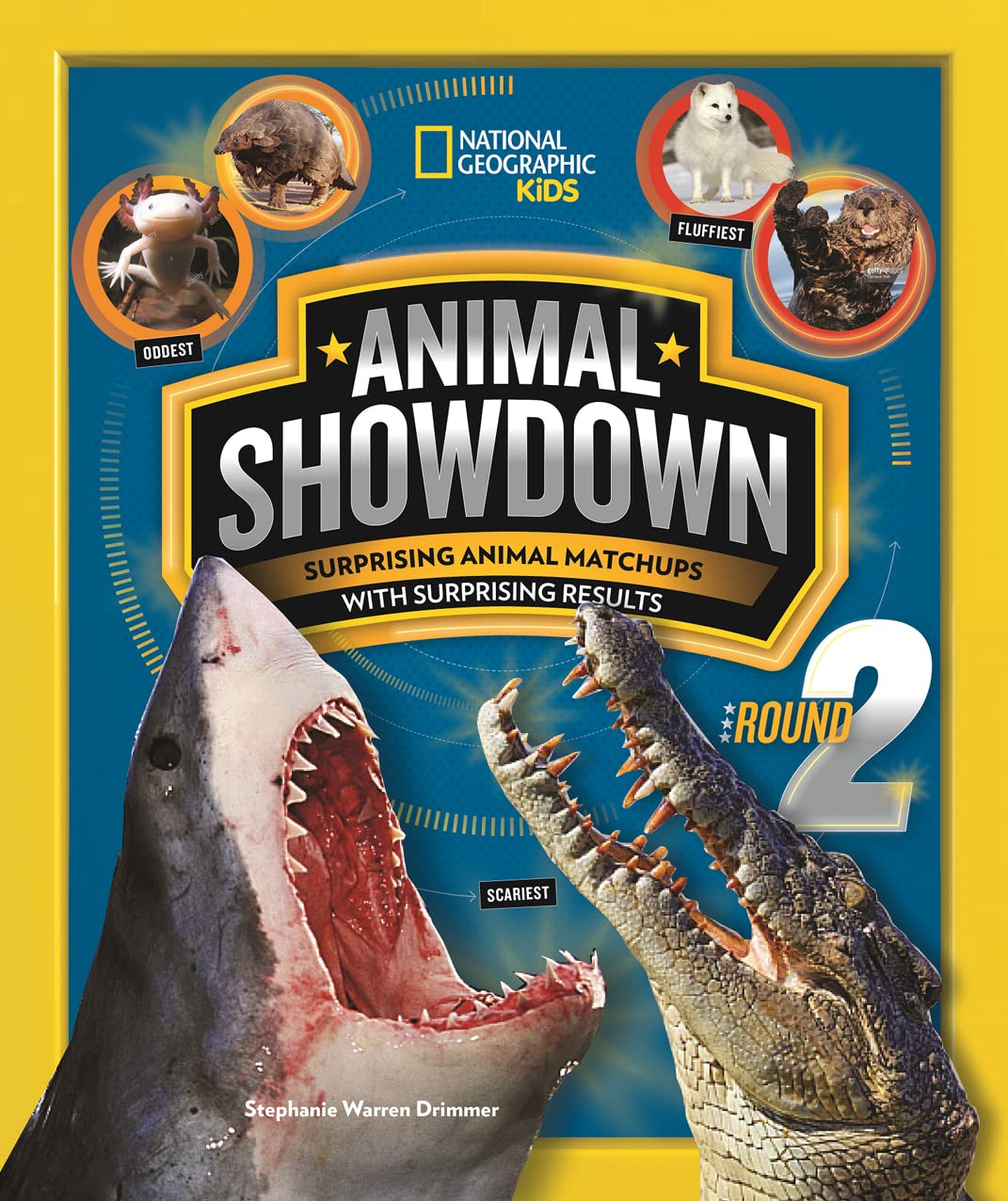 Animal Showdown: Round Two: Round 2: Surprising Animal Matchups with Surprising Results (National Geographic Kids) Tiptoi & Games