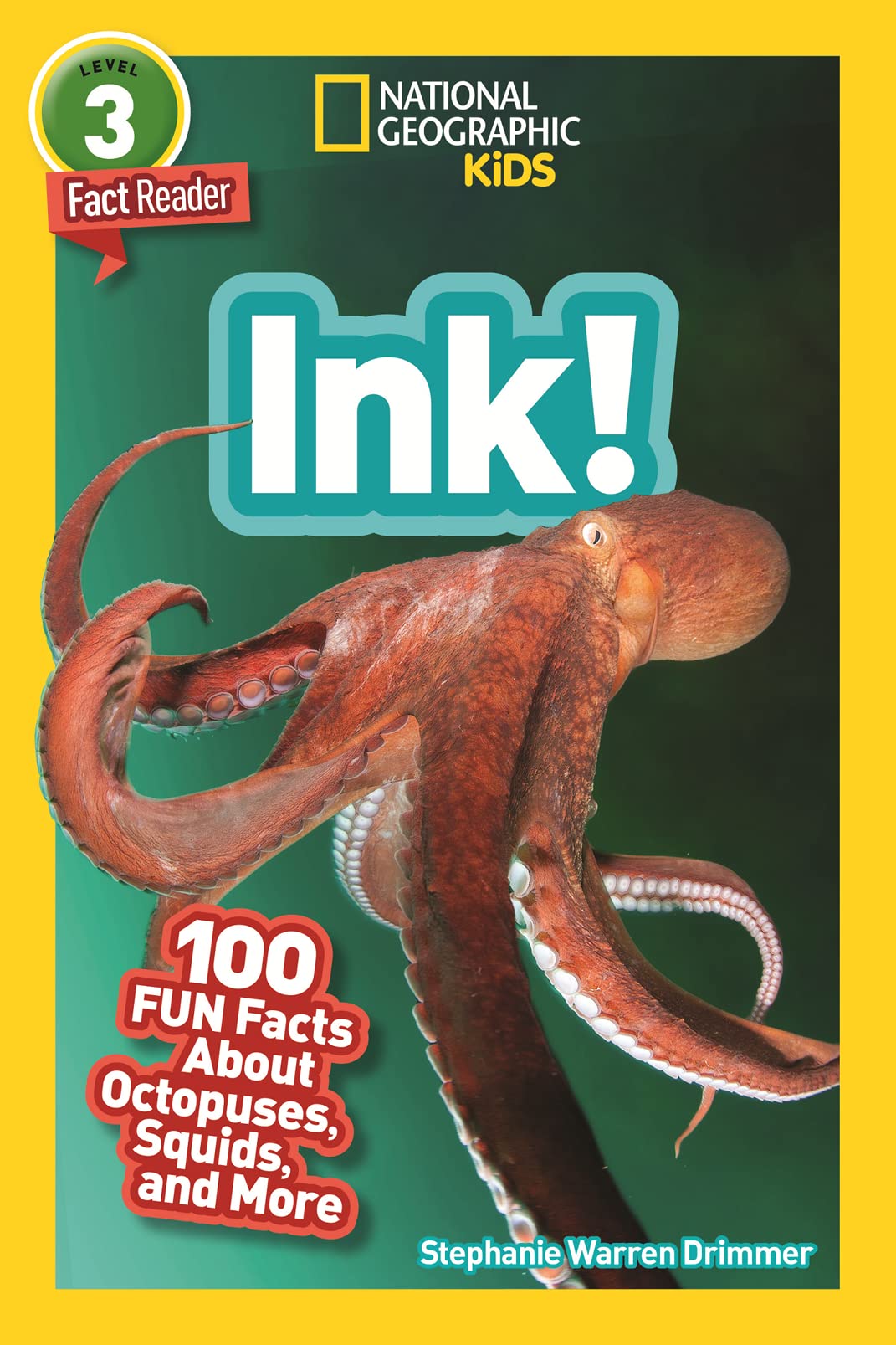 Ink! (National Geographic Geographic Kids Readers, Level 3/Fact Reader) book
