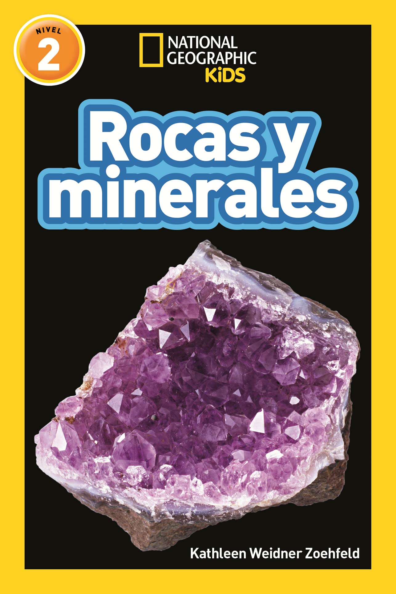 National Geographic Readers: Rocas y minerales (L2) Novels & Short Stories