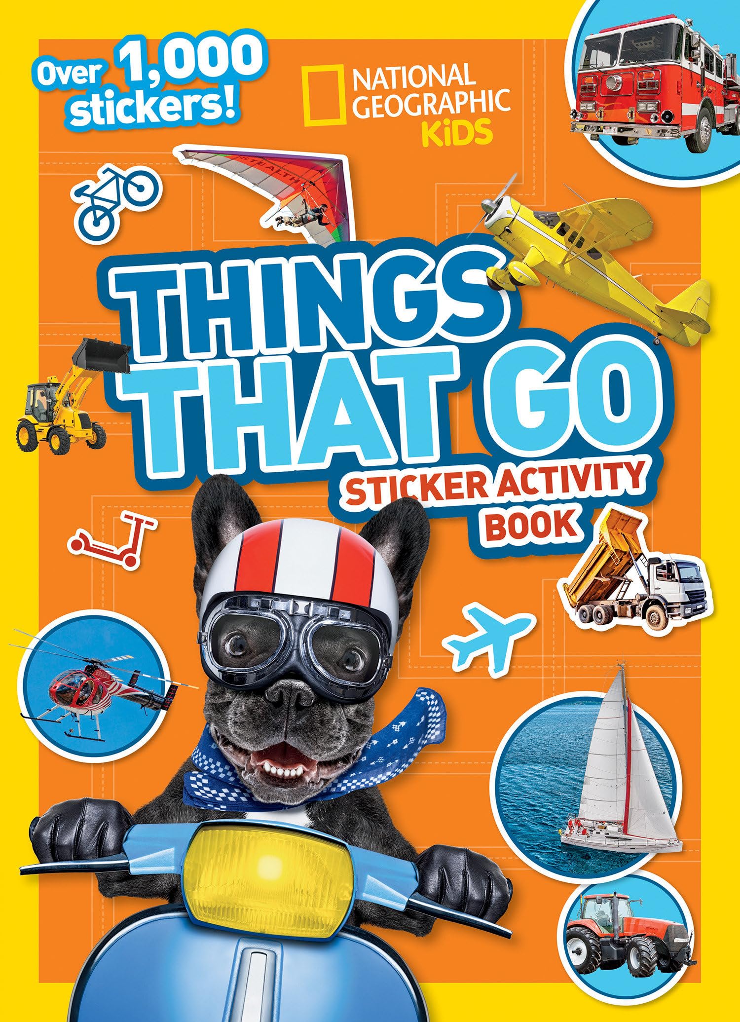 Things That Go Sticker Activity Book: Over 1,000 stickers! (Ngk Sticker Activity Books) Non-fiction