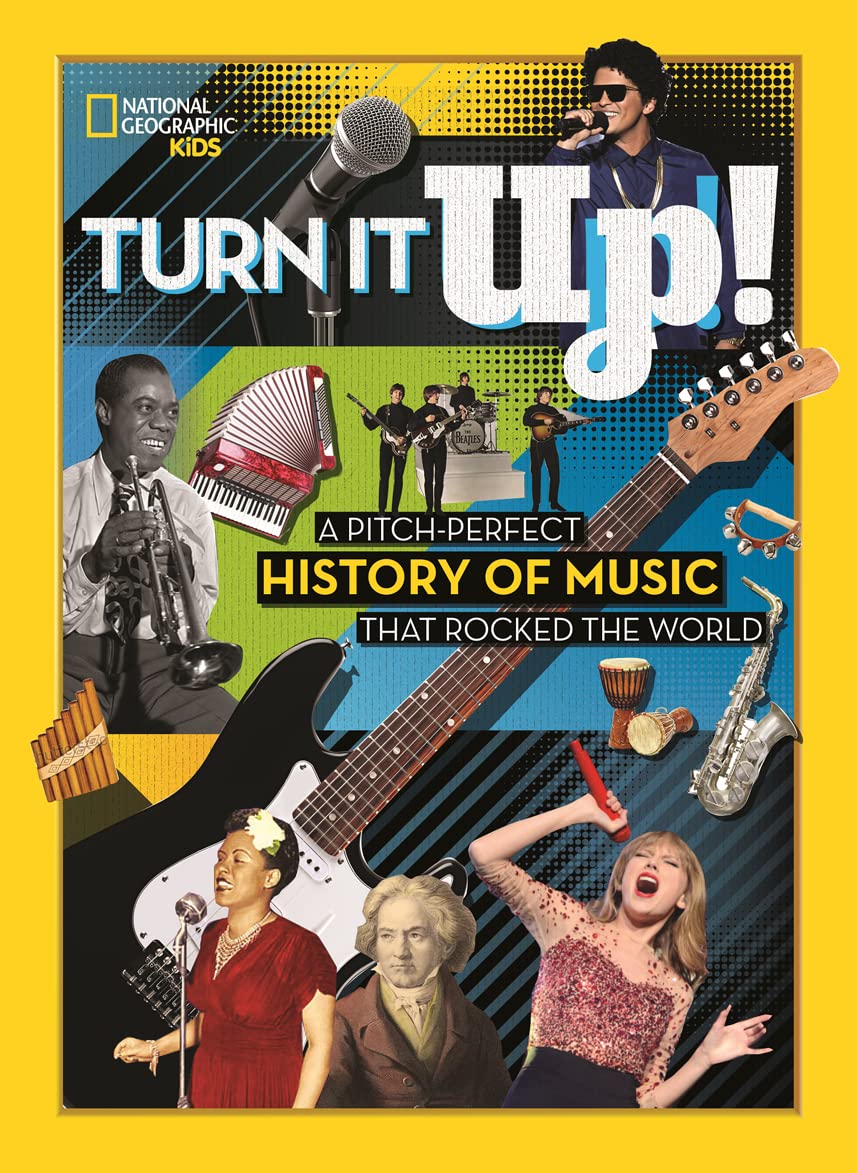 Turn It Up!: A pitch-perfect history of music that rocked the world Non-fiction